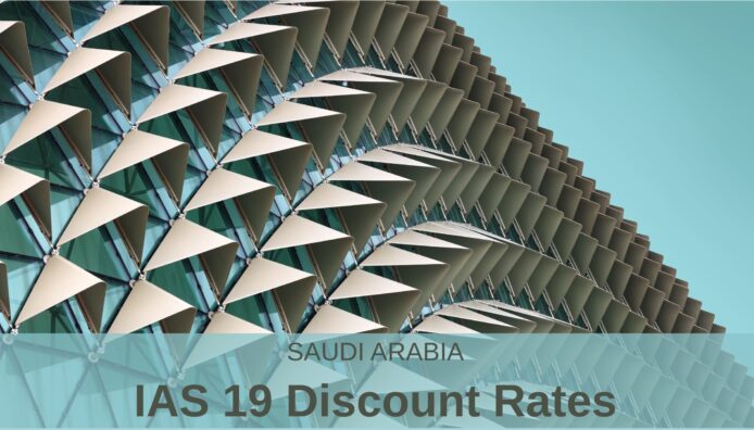 Discount rate selection for IAS 19 EOSB valuations in Saudi Arabia